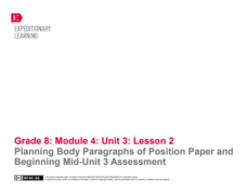 Planning Body Paragraphs of Position Paper and Beginning Mid-Unit 3 Assessment Lesson Plan Planning Body Paragraphs of Position Paper and Beginning Mid-Unit 3 Assessment Lesson Plan