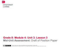 Mid-Unit Assessment: Draft of Position Paper Lesson Plan Mid-Unit Assessment: Draft of Position Paper Lesson Plan