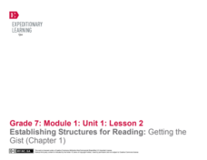 Establishing Structures for Reading: Getting the Gist (Chapter 1) Lesson Plan Establishing Structures for Reading: Getting the Gist (Chapter 1) Lesson Plan