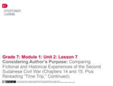 Comparing Historical and Fictional Accounts: Second Sudanese Civil War (Chapters 14 and 15, Plus Rereading “Time Trip”) Lesson Plan Comparing Historical and Fictional Accounts: Second Sudanese Civil War (Chapters 14 and 15, Plus Rereading “Time Trip”) Lesson Plan