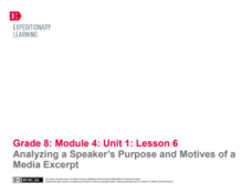 Analyzing a Speaker’s Purpose and Motives of a Media Excerpt Lesson Plan Analyzing a Speaker’s Purpose and Motives of a Media Excerpt Lesson Plan