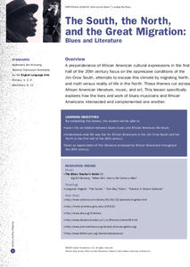 The South, the North and the Great Migration: Blues and Literature Lesson Plan The South, the North and the Great Migration: Blues and Literature Lesson Plan