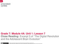 Close Reading: Excerpt 3 of “The Digital Revolution and the Adolescent Brain Evolution” Lesson Plan Close Reading: Excerpt 3 of “The Digital Revolution and the Adolescent Brain Evolution” Lesson Plan