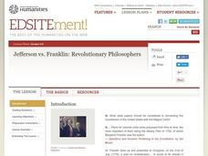 Jefferson vs. Franklin: Revolutionary Philosophers Lesson Plan Jefferson vs. Franklin: Revolutionary Philosophers Lesson Plan