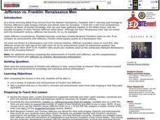 Jefferson vs. Franklin: Renaissance Men Lesson Plan Jefferson vs. Franklin: Renaissance Men Lesson Plan