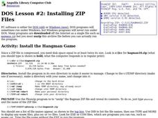 DOS Lesson: Installing ZIP Files Lesson Plan DOS Lesson: Installing ZIP Files Lesson Plan