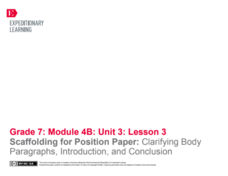 Scaffolding for Position Paper: Clarifying Body Paragraphs, Introduction, and Conclusion Lesson Plan Scaffolding for Position Paper: Clarifying Body Paragraphs, Introduction, and Conclusion Lesson Plan