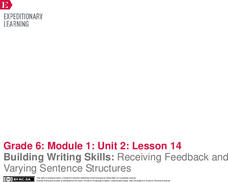 Building Writing Skills: Receiving Feedback and Varying Sentence Structures Lesson Plan Building Writing Skills: Receiving Feedback and Varying Sentence Structures Lesson Plan