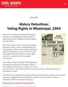 History Detectives: Voting Rights in Mississippi, 1964 Lesson Plan History Detectives: Voting Rights in Mississippi, 1964 Lesson Plan