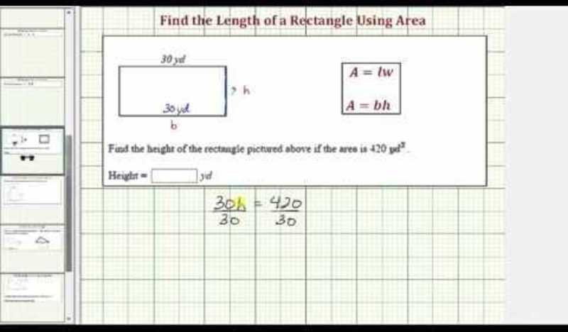 Find the Height of a Rectangle Given the Area (Example) Video Find the Height of a Rectangle Given the Area (Example) Video