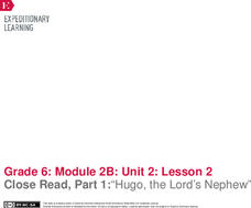 Close Read, Part 1: “Hugo, the Lord’s Nephew” Lesson Plan Close Read, Part 1: “Hugo, the Lord’s Nephew” Lesson Plan
