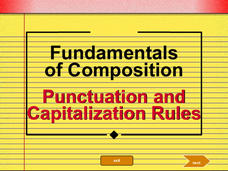 Fundamentals of Composition: Punctuation and Capitalization Rules PPT Fundamentals of Composition: Punctuation and Capitalization Rules PPT