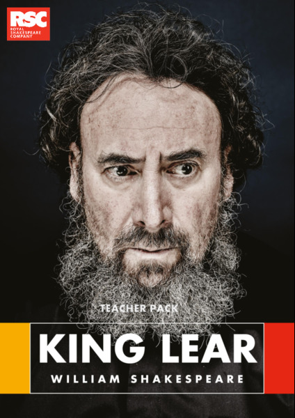 King Lear Teacher Pack 2016 Activity King Lear Teacher Pack 2016 Activity