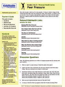 Peer Pressure: Grades 3-5 Lesson Plan Peer Pressure: Grades 3-5 Lesson Plan
