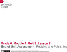 End of Unit Assessment: Revising and Publishing Lesson Plan End of Unit Assessment: Revising and Publishing Lesson Plan