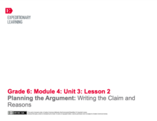 Planning the Argument: Writing the Claim and Reasons Lesson Plan Planning the Argument: Writing the Claim and Reasons Lesson Plan