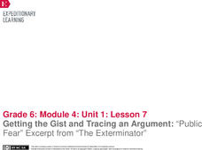 Getting the Gist and Tracing an Argument: “Public Fear” Excerpt from “The Exterminator” Lesson Plan Getting the Gist and Tracing an Argument: “Public Fear” Excerpt from “The Exterminator” Lesson Plan