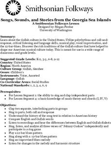 Songs, Sounds and Stories from the Georgia Sea Islands Lesson Plan Songs, Sounds and Stories from the Georgia Sea Islands Lesson Plan