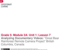 Analyzing Documentary Videos: “Great Bear Rainforest Remote Camera Project” British Columbia, Canada Lesson Plan Analyzing Documentary Videos: “Great Bear Rainforest Remote Camera Project” British Columbia, Canada Lesson Plan