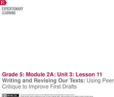 Writing and Revising Our Texts: Using Peer Critique to Improve First Drafts Lesson Plan Writing and Revising Our Texts: Using Peer Critique to Improve First Drafts Lesson Plan