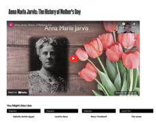 Anna Maria Jarvis: The History of Mother's Day Instructional Video Anna Maria Jarvis: The History of Mother's Day Instructional Video