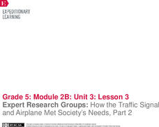 Expert Research Groups: How the Traffic Signal and Airplane Met Society’s Needs, Part 2 Lesson Plan Expert Research Groups: How the Traffic Signal and Airplane Met Society’s Needs, Part 2 Lesson Plan