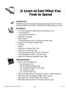 Learn to Earn When you Tend to Spend Lesson Plan Learn to Earn When you Tend to Spend Lesson Plan