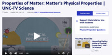 Properties of Matter: Matter's Physical Properties | UNC-TV Science Instructional Video Properties of Matter: Matter's Physical Properties | UNC-TV Science Instructional Video