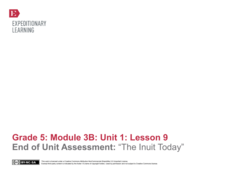 End of Unit Assessment: “The Inuit Today” Lesson Plan End of Unit Assessment: “The Inuit Today” Lesson Plan