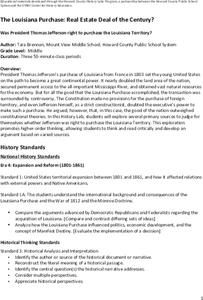 The Louisiana Purchase: Real Estate Deal of the Century? Lesson Plan The Louisiana Purchase: Real Estate Deal of the Century? Lesson Plan