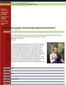 Should the Colonists Have Revolted Against Great Britain? Lesson Plan Should the Colonists Have Revolted Against Great Britain? Lesson Plan