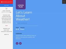 Let's Learn About Weather! Lesson Plan Let's Learn About Weather! Lesson Plan