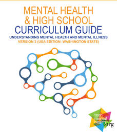 Mental Health and High School Curriculum Guide - Version 3 Unit Plan Mental Health and High School Curriculum Guide - Version 3 Unit Plan