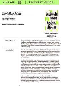 Teacher’s Guide: Invisible Man by Ralph Ellison Study Guide Teacher’s Guide: Invisible Man by Ralph Ellison Study Guide