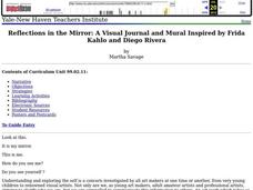 Reflections in the Mirror A Visual Journal and Mural Inspired by Frida Kahlo and Diego Rivera Lesson Plan Reflections in the Mirror A Visual Journal and Mural Inspired by Frida Kahlo and Diego Rivera Lesson Plan