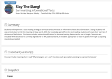 Slay the Slang! Summarizing Informational Texts Lesson Plan Slay the Slang! Summarizing Informational Texts Lesson Plan