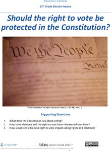 Democracy in Danger: Should the Right to Vote Be Protected in the Constitution? Unit Plan Democracy in Danger: Should the Right to Vote Be Protected in the Constitution? Unit Plan
