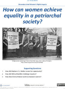 Women’s Rights: How Can Women Achieve Equality in a Patriarchal Society? Unit Plan Women’s Rights: How Can Women Achieve Equality in a Patriarchal Society? Unit Plan