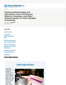 Gaining Understanding and Information from Introductory Material, Headings, and Other Division Markers in Texts (English III Reading) Interactive Gaining Understanding and Information from Introductory Material, Headings, and Other Division Markers in Texts (English III Reading) Interactive