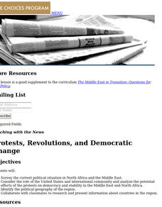 Choices: Teaching With the News: Protests, Revolutions, and Democratic Change Lesson Plan Choices: Teaching With the News: Protests, Revolutions, and Democratic Change Lesson Plan