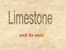 Limestone and Its Uses PPT Limestone and Its Uses PPT