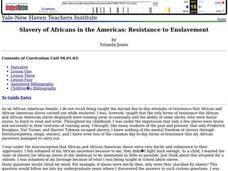 Slavery of Africans in the Americas: Resistance to Enslavement Lesson Plan Slavery of Africans in the Americas: Resistance to Enslavement Lesson Plan
