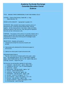 Making Three Dimensional Plant and Animal Cells Lesson Plan Making Three Dimensional Plant and Animal Cells Lesson Plan