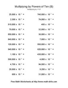 Multiplying by Powers of Ten (B) Worksheet Multiplying by Powers of Ten (B) Worksheet
