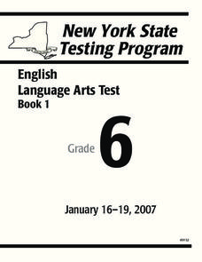 New York State Testing Program: English/Language Arts Book 1, Grade 6 Worksheet New York State Testing Program: English/Language Arts Book 1, Grade 6 Worksheet