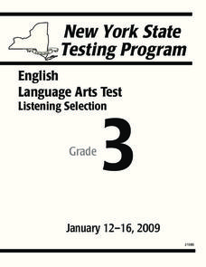 New York State Testing Program: English/Language Arts Listening Selection, Grade 3 Worksheet New York State Testing Program: English/Language Arts Listening Selection, Grade 3 Worksheet