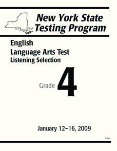 New York State Testing Program: English/Language Arts Listening Selection, Grade 4 Worksheet New York State Testing Program: English/Language Arts Listening Selection, Grade 4 Worksheet
