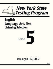 New York State Testing Program: English/Language Arts Listening Selection, Grade 5 Worksheet New York State Testing Program: English/Language Arts Listening Selection, Grade 5 Worksheet