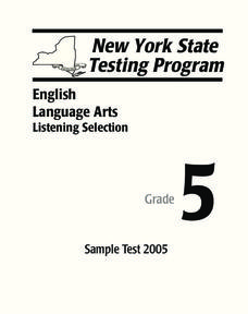 New York State Testing Program: English/Language Arts Listening Selection, Grade 5 Worksheet New York State Testing Program: English/Language Arts Listening Selection, Grade 5 Worksheet