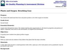 Plants and Oxygen: Breathing Easy Lesson Plan Plants and Oxygen: Breathing Easy Lesson Plan